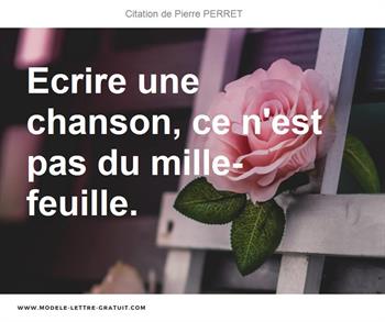 Citations Pierre PERRET