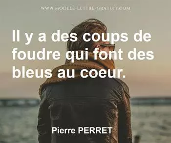Citation de Pierre PERRET