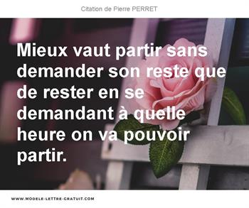Citations Pierre PERRET