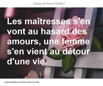 Citations Pierre PERRET