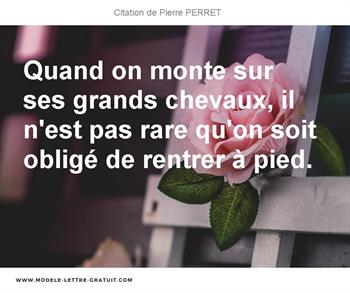 Citations Pierre PERRET