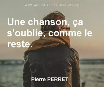 Citation de Pierre PERRET