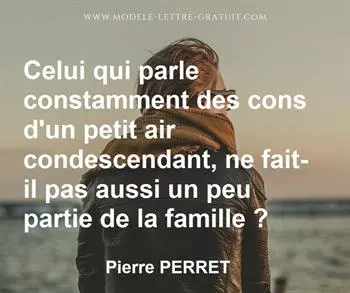 Citation de Pierre PERRET