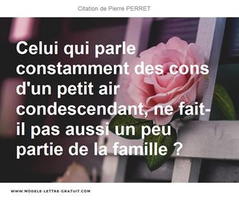 Citations Pierre PERRET