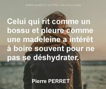 Citation de Pierre PERRET