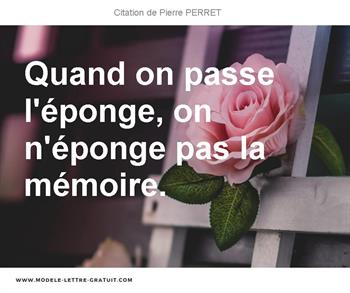 Citations Pierre PERRET