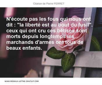 Citations Pierre PERRET