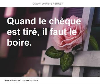 Citations Pierre PERRET