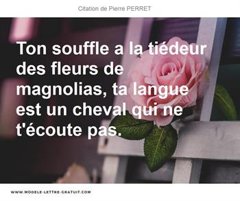 Citations Pierre PERRET