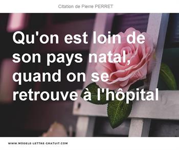 Citations Pierre PERRET