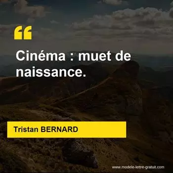 Citation Tristan BERNARD
