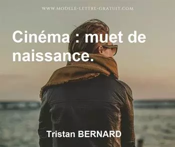 Citation de Tristan BERNARD