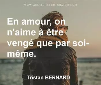 Citation de Tristan BERNARD