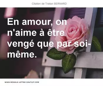 Citations Tristan BERNARD
