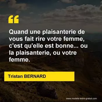 Citation Tristan BERNARD