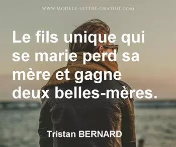 Citation de Tristan BERNARD