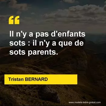 Citation Tristan BERNARD