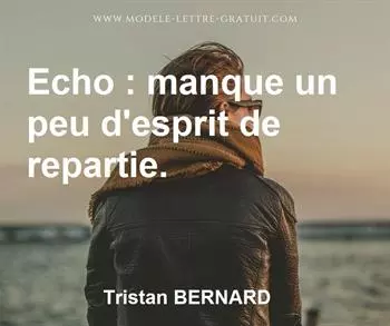 Citation de Tristan BERNARD