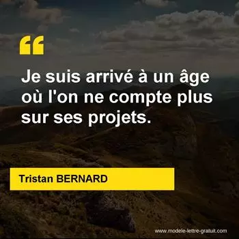 Citation Tristan BERNARD