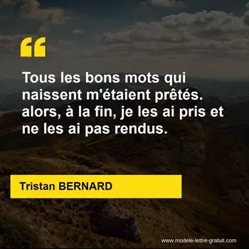 Citation Tristan BERNARD