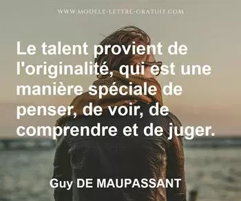 Citation de Guy DE MAUPASSANT