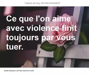 Citations Guy DE MAUPASSANT