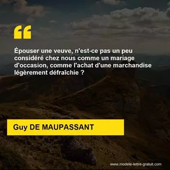 Citation Guy DE MAUPASSANT