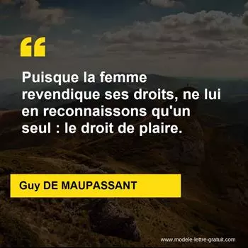 Citation Guy DE MAUPASSANT