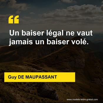 Citations Guy DE MAUPASSANT