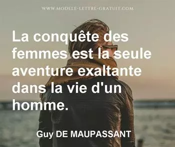 Citation de Guy DE MAUPASSANT
