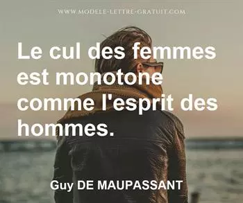 Citation de Guy DE MAUPASSANT