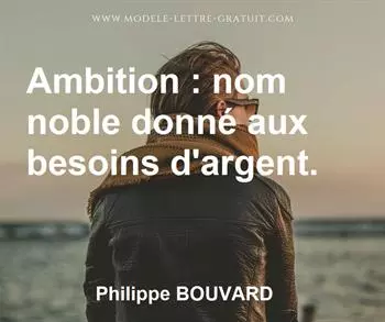 Citation de Philippe BOUVARD