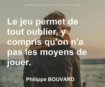 Citation de Philippe BOUVARD