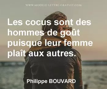 Citation de Philippe BOUVARD