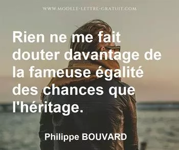 Citation de Philippe BOUVARD