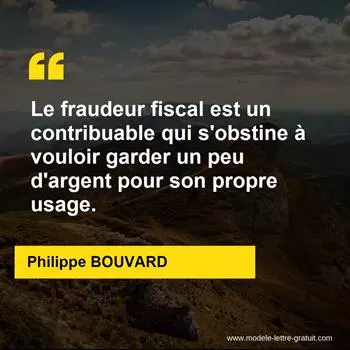 Citation Philippe BOUVARD