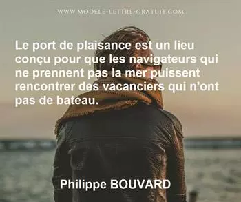 Citation de Philippe BOUVARD