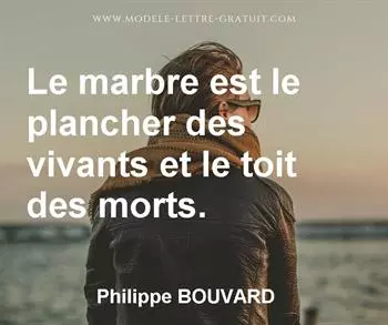 Citation de Philippe BOUVARD