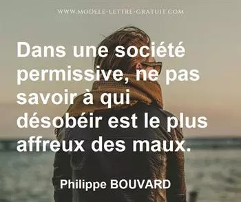 Citation de Philippe BOUVARD