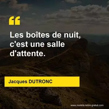 Citation Jacques DUTRONC