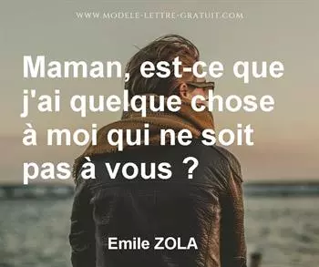 Citation de Emile ZOLA