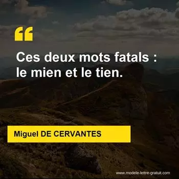 Citation Miguel DE CERVANTES
