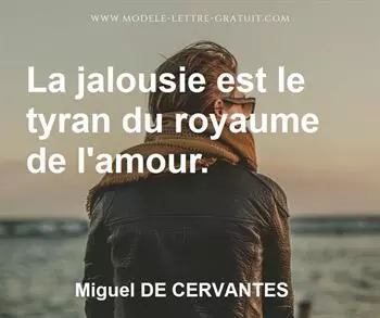 Citation de Miguel DE CERVANTES