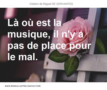 Citations Miguel DE CERVANTES