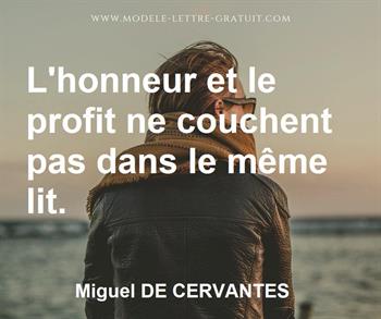 Citation de Miguel DE CERVANTES