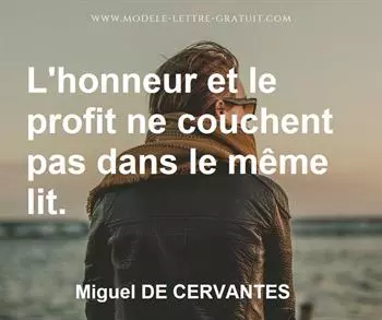 Citation de Miguel DE CERVANTES