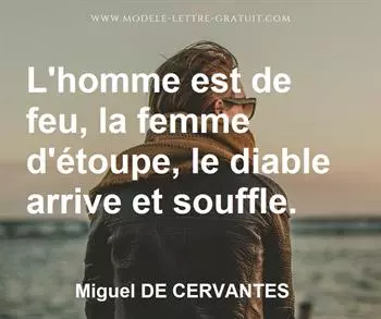 Citation de Miguel DE CERVANTES