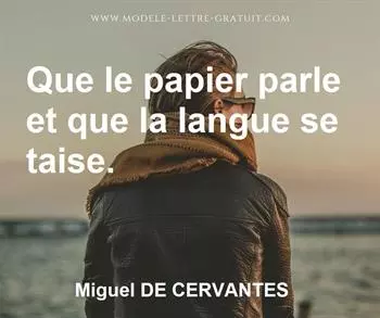 Citation de Miguel DE CERVANTES