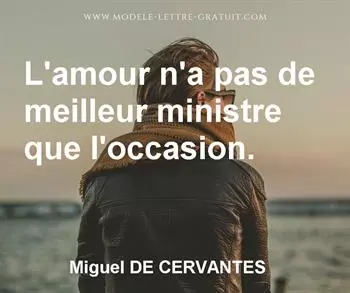 Citation de Miguel DE CERVANTES