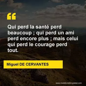 Citation Miguel DE CERVANTES